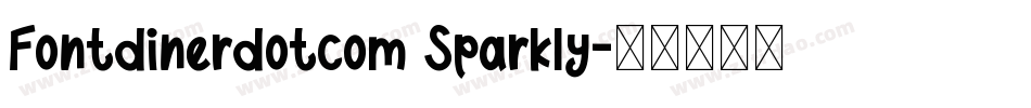 Fontdinerdotcom Sparkly字体转换